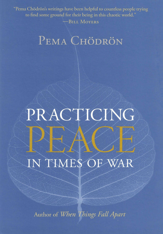 Practicing Peace In Times of War